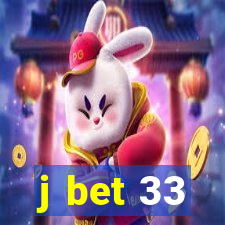 j bet 33